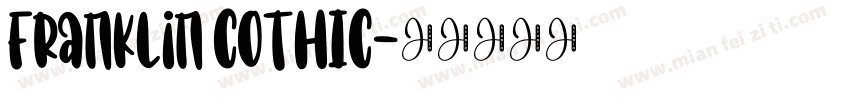 Franklin COTHIC字体转换